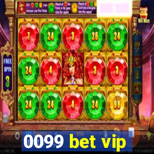 0099 bet vip